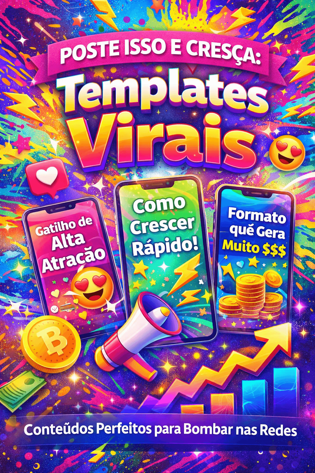 Poste Isso e Cresça:Templates Virais